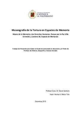 Museografía de la Tortura en Espacios de Memoria: Museo de la Memoria y los Derechos Humanos, Par...