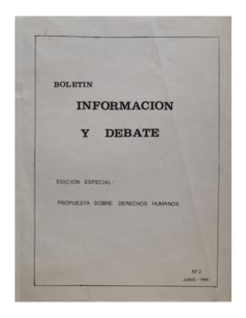 Boletín Información y Debate N° 2. Edición especial: Propuesta de derechos humanos