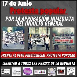 Protesta Popular 17 de Junio por Aprobación del Indulto General