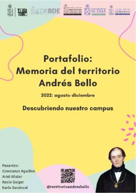 Portafolio Memorial del territorio Andrés Bello. 2022: agosto-diciembre. Descubriendo nuestro campus