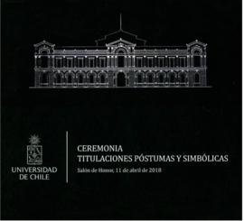 Folleto Ceremonia Titulaciones Póstumas y Simbólicas Universidad de Chile