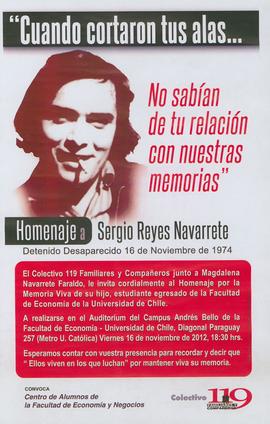 Cuando cortaron tus alas, no sabían de tu relación con nuestras memorias. Homenaje a Sergio Reyes...